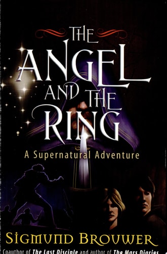 The Angel and the Ring: A Supernatural Adventure (The Guardian Angel)