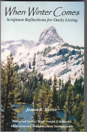 When Winter Comes: Scripture Reflections for Daily Living