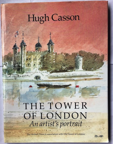 The Tower of London an Artists Portrait (Travel)