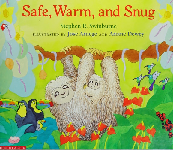 Safe, Warm, and Snug
