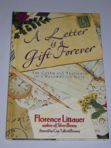 A Letter Is a Gift Forever: The Charm and Tradition of a Handwritten Note