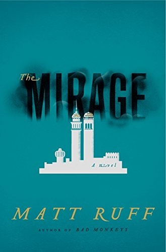 The Mirage: A Novel