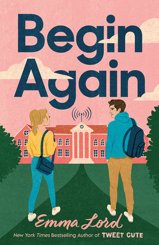 Begin Again A Novel