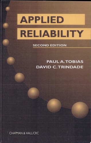 Applied Reliability, 2nd Edition (Electrical Engineering)