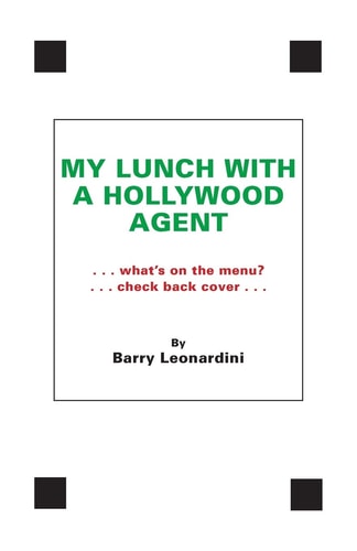 My Lunch With A Hollywood Agent