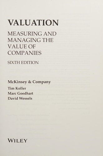 Valuation Workbook, Sixth Edition: Step-by-Step Exercises and Tests to Help You Master Valuation (Wiley Finance)