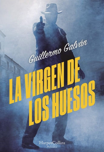 La virgen de los huesos (The Virgin of the Bones - Spanish Edition)
