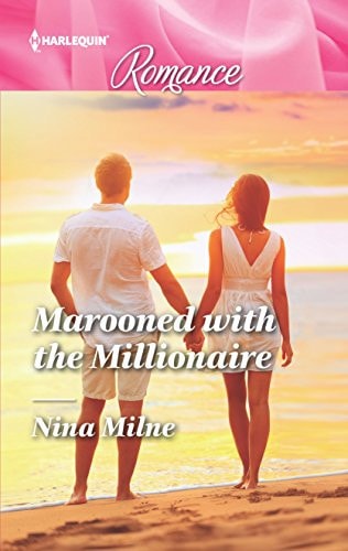 Marooned with the Millionaire (Harlequin Romance)