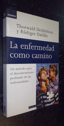 La enfermedad como camino