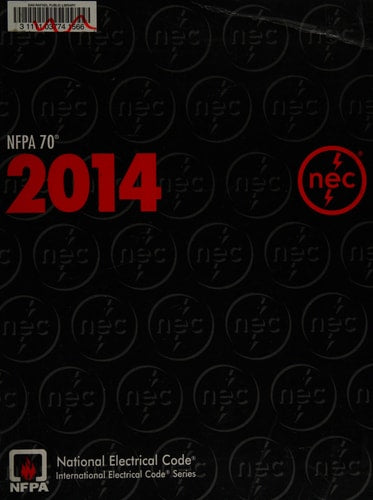 NFPA 70®: National Electrical Code® (NEC®), 2014 Edition