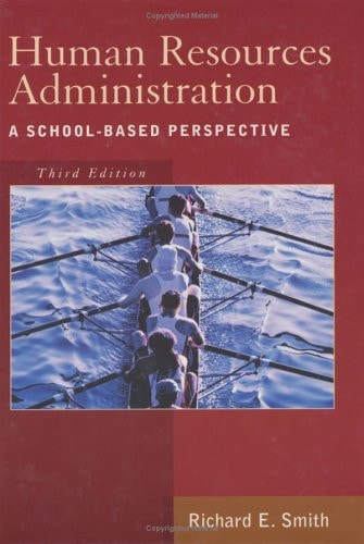 Human Resources Admin.: School-Based Perspective, 3/E