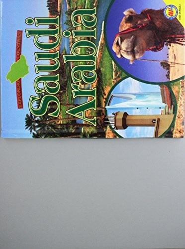 Saudi Arabia (Exploring Countries)