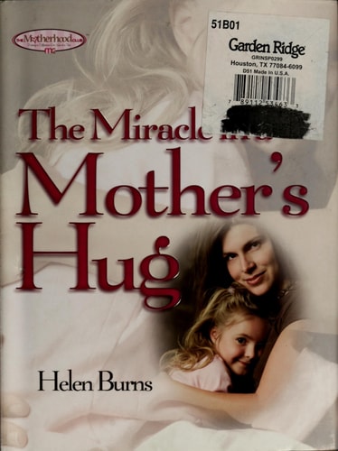 The Miracle in a Mother's Hug