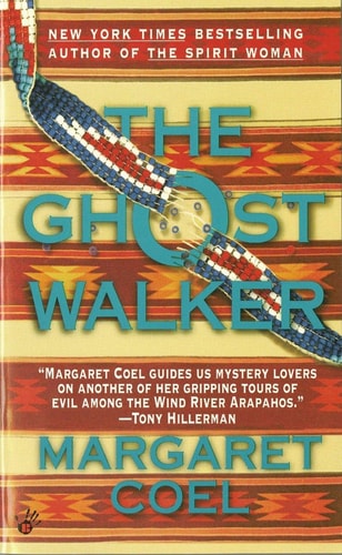 The Ghost Walker (A Wind River Reservation Myste)