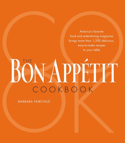 The Bon Appétit Cookbook