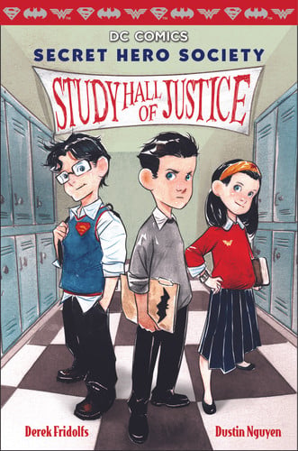 Study Hall of Justice (DC Comics: Secret Hero Society #1) (Scholastic)