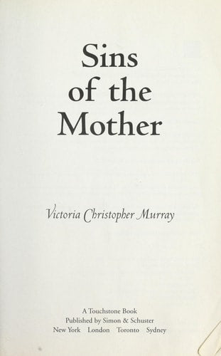 Sins of the Mother: A Novel
