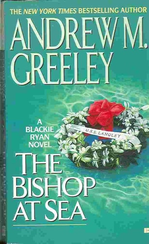 The Bishop at Sea (A Father Blackie Ryan Mystery)