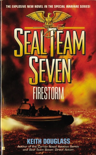 Seal Team Seven, Firestorm