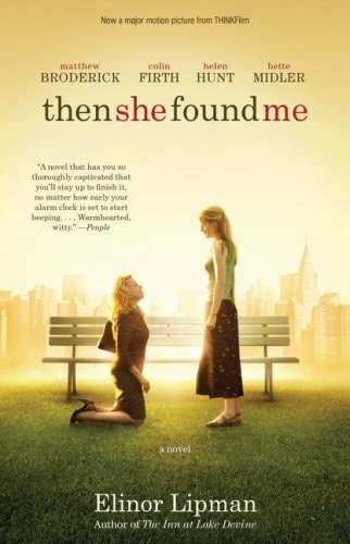 Then She Found Me: A Novel