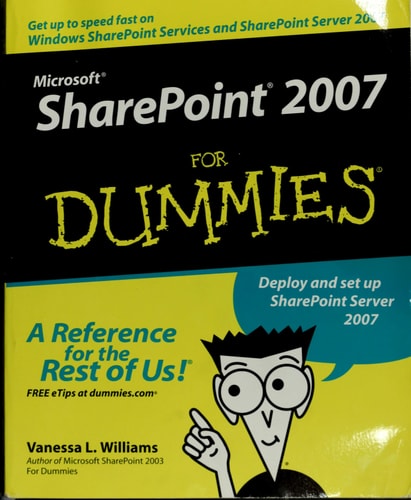 Microsoft Sharepoint 2007 For Dummies
