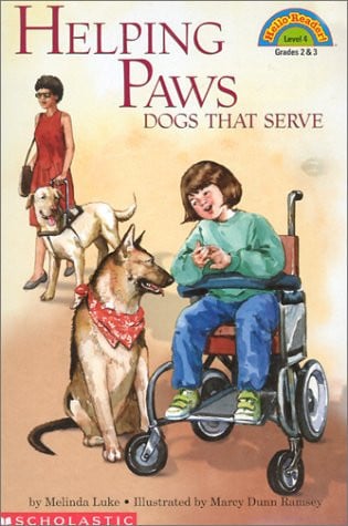 Helping Paws: Dogs That Serve (level 4) (Hello Reader)