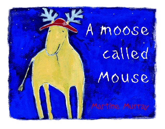A Moose Called Mouse