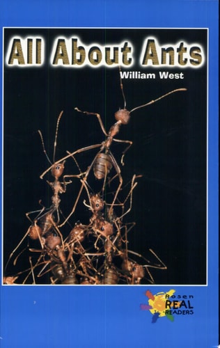 All About Ants (Rosen Real Readers - Upper Emergent)