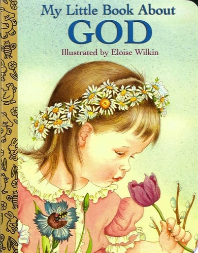 My Little Book About God