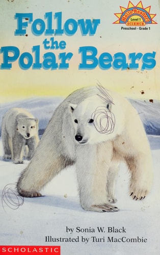 Follow the Polar Bears (HELLO READER SCIENCE LEVEL 1)