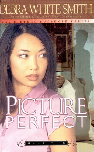 Picture Perfect (The Seven Sisters Series, Book 2) (Re-Written as The Awakening)