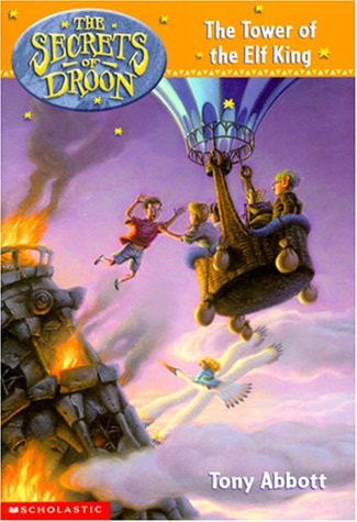 The Secrets of Droon #9: The Tower of the Elf King