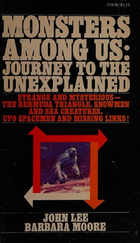 Monsters Among Us: Journey to the Unexplained
