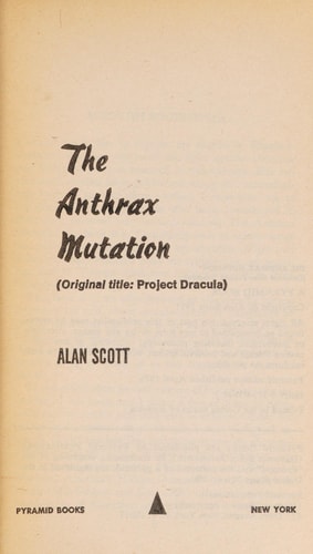 The Anthrax Mutation