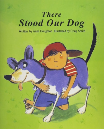 There Stood Our Dog (Voyages Series)