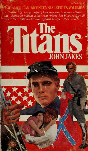 The Titans (The American Bicentennial)