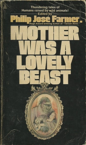 Mother Was a Lovely Beast