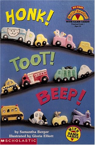 Honk! Toot! Beep! (My First Hello Reader)