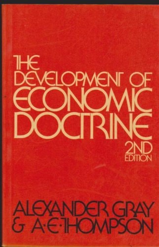 The Development of Economic Doctrine: An Introductory Survey