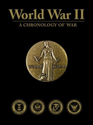 World War II: A Chronology of War