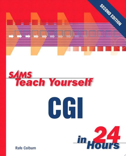 Sams Teach Yourself Cgi in 24 Hours (Sams Teach Yourself in 24 Hours)