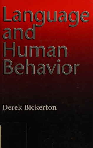 Language and Human Behavior (Jessie & John Danz Lectures)