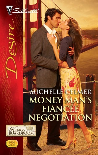 Money Man's Fiancée Negotiation (Kings of the Boardroom, 4)