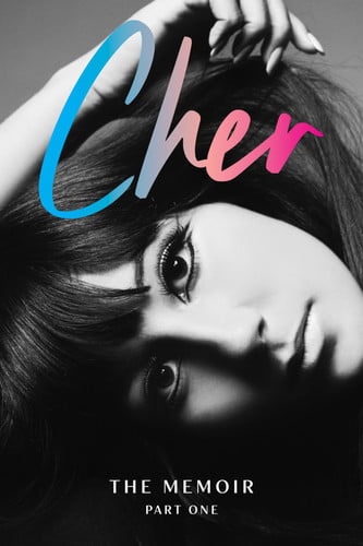 Cher The Memoir. Part one