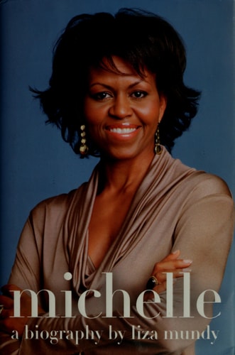 Michelle: A Biography