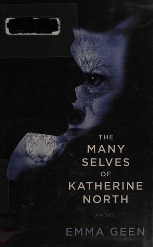 The Many Selves of Katherine North