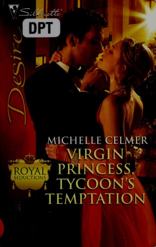 Virgin Princess, Tycoon's Temptation (Royal Seductions, 7)