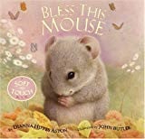 Bless This Mouse: A Soft-to-Touch BookHandprint Books