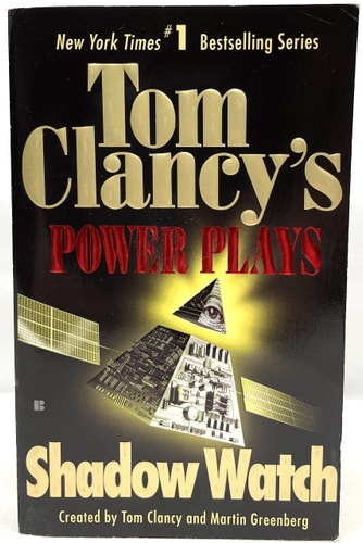 Shadow Watch (Tom Clancy's Power Plays, Book 3)