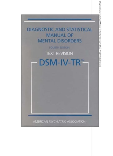 Diagnostic and Statistical Manual of Mental Disorders, 4th Edition, Text Revision (DSM-IV-TR)